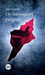 On finit toujours par payer 1 - Jean Lemieux