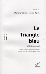 Le triangle bleu. El triangulo azul - Adelaida Ripoll Cuetos