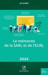 Le mémento de la SARL et de l'EURL : 2024 - Groupe Revue fiduciaire