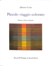 Petit voyage dans la couleur. Piccolo viaggio colorato - Alberto Cont