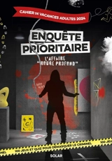 Cahier de vacances enquête prioritaire 2024 - Simon Gabillaud