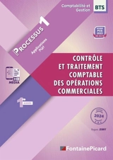 Contrôle et traitement comptable des opérations commerciales, BTS comptabilité et gestion 1re année : processus 1 : applications PGI - Hugues Jenny