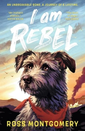I am Rebel - Ross Montgomery