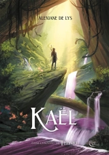 Kaël - Alexiane de Lys