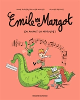 Emile et Margot. Vol. 14. En avant la musique ! - Anne Didier