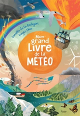 Mon grand livre de la météo - Camilla De la Bedoyere