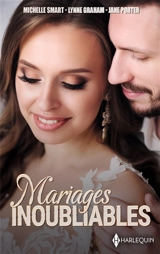 Mariages inoubliables - Michelle Smart