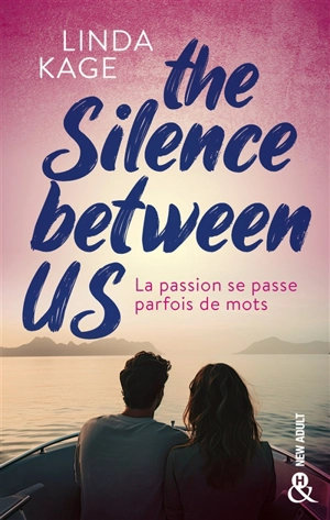 The silence between us - Linda Kage