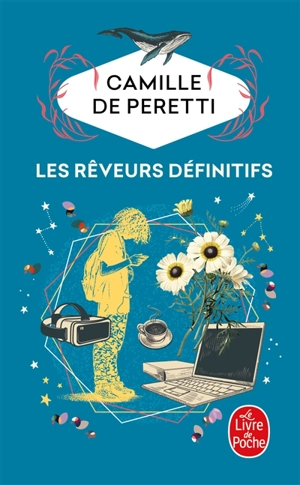 Les rêveurs définitifs - Camille de Peretti