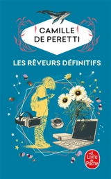 Les rêveurs définitifs - Camille de Peretti
