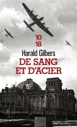 De sang et d'acier - Harald Gilbers