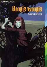 Boogie-woogie - Sharon Creech