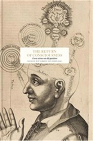 The Return of Consciousness - Susan J. Blackmore