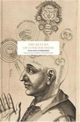 The Return of Consciousness - Susan J. Blackmore