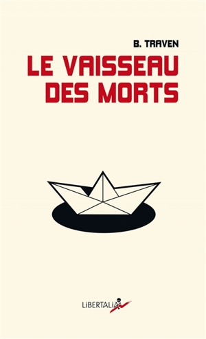 Le vaisseau des morts - B. Traven