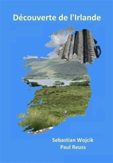 Découverte de l'Irlande - Sebastian Wojcik