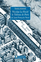 Nicolas Le Floch, le tableau de Paris de Jean-François Parot - Pascale Arizmendi