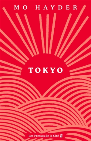 Tokyo - Mo Hayder
