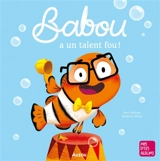 Babou a un talent fou ! - Yann Walcker