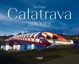 Bridges - Santiago Calatrava