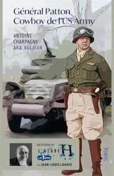 Général Patton : cowboy de l'US Army : 26 janvier 1944 - Antoine Charpagne