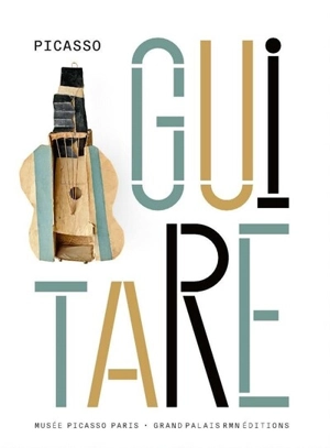 Guitare : Picasso - Cécile Godefroy