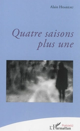 Quatre saisons plus une - Alain Hoareau