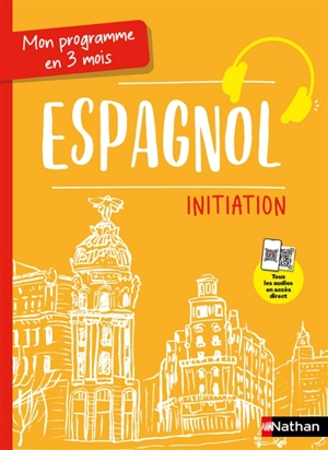 Espagnol : mon programme en 3 mois - Juan Gonzalez