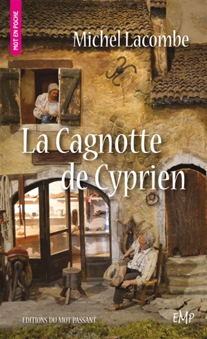 La cagnotte de Cyprien - Michel Lacombe