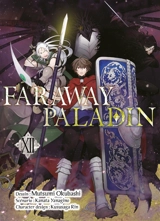 Faraway paladin. Vol. 12 - Kanata Yanagino