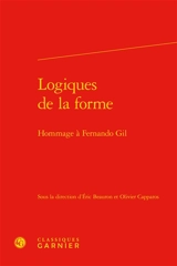 Logiques de la forme : hommage à Fernando Gil