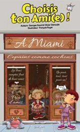 Choisis ton ami(e) ! - Georges Grard