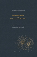 La clef des songes ou Dialogue avec le bon Dieu - Alexandre Grothendieck