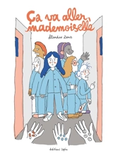 Ca va aller, mademoiselle - Blandine Denis