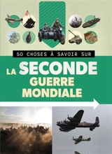 La Seconde Guerre mondiale - Simon Adams