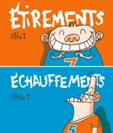 Etirements. Echauffements - Otto T.