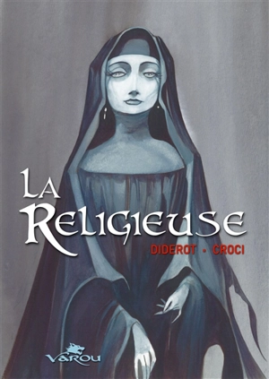 La religieuse - Denis Diderot