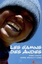 Les gamins des Andes - Marc Cantin
