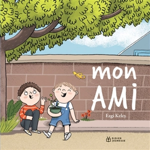 Mon ami - Ezgi Keles