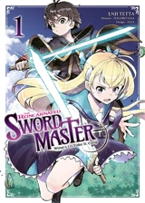 The reincarnated swordmaster : wants to take it easy. Vol. 1 - Togoro Sasa