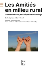 Les amitiés en milieu rural : une recherche participative au collège - Gaëlle Espinosa