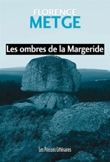 Les ombres de la Margeride - Florence Metge