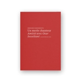Un merle chanteur : amitié avec Otar Iosseliani - Bernard Eisenschitz