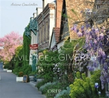 Le village de Giverny : un charme impressionniste - Ariane Cauderlier