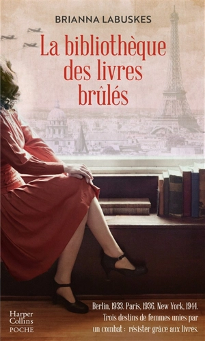 La bibliothèque des livres brûlés - Brianna Labuskes