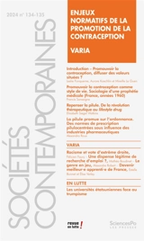 Sociétés contemporaines, n° 134. Enjeux normatifs de la promotion de la contraception