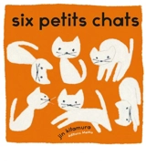 Six petits chats - Jin Kitamura