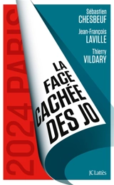 La face cachée des JO - Sébastien Chesbeuf