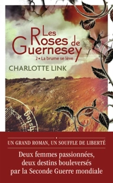 Les roses de Guernesey. Vol. 2. La brume se lève - Charlotte Link