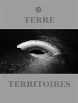 Terre & territoires. Vol. 2. Entrer en matière - Julie Hascoët